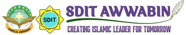 SDIT Awwabin — Creating Islamic Leaders for Tomorrow