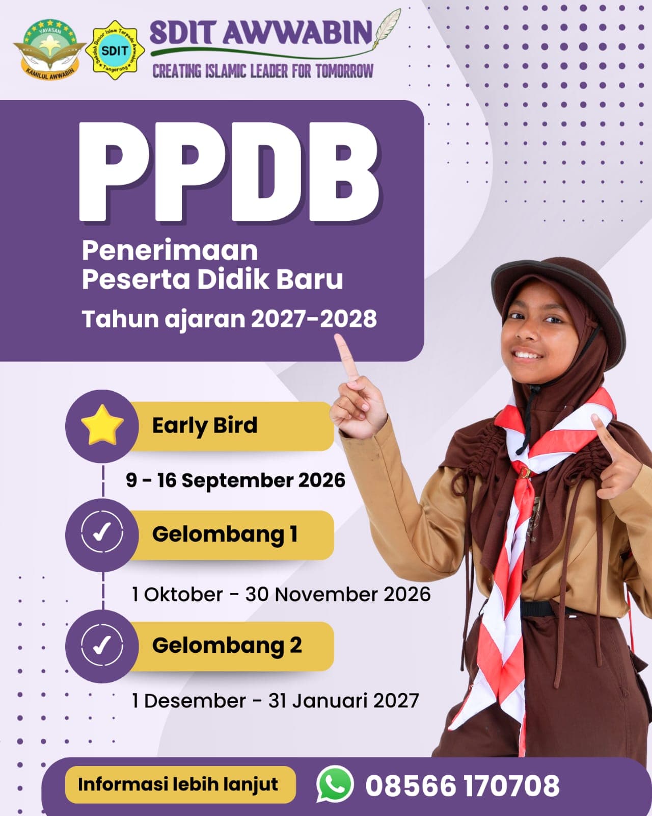 Poster jadwal PPDB SDIT Awwabin tahun ajaran 2027/2028